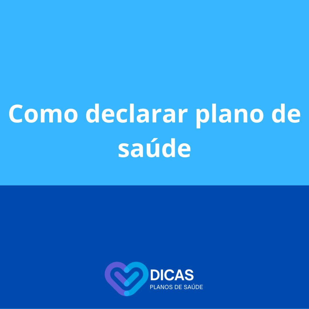 Foto Como declarar plano de saúde